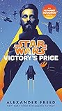 Victory's Price (Star Wars): An Alphabet Squadron