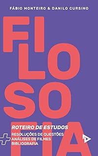 Livro Roteiros de estudo de Filosofia - Vestibular em cena (Coleção Vestibular em Cena Livro 1)