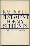 Front cover for the book Testament for my Students by Kay Boyle