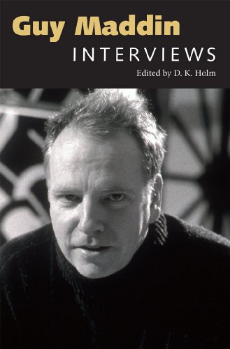 Guy Maddin: Interviews (Conversations with Filmmakers Series) by 