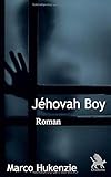 Jéhovah Boy (French Edition) by 