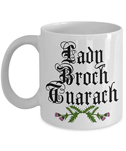 Sassenach Lady Broch Tuarach Mug - Thistles Outlander Inspired Gift Claire Coffee Cup - White Ceramic (11 oz.)