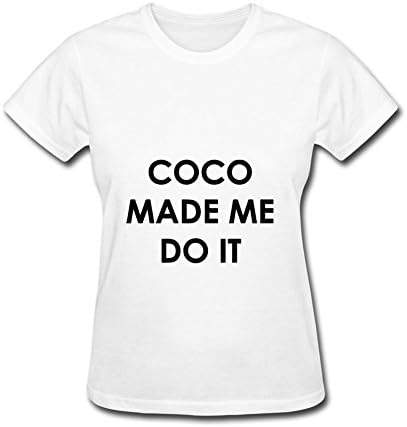 Women's Coco Made Me Do It Short Sleeve T-Shirt