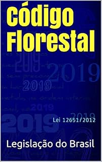 Livro Código Florestal: Lei 12651/2012 (Direito Positivo Livro 9)