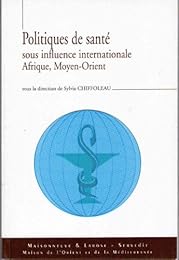 Politiques de santé sous influence internationale, Afrique, Moyen-Orient