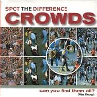 Spot the Difference Crowds 1904707866 Book Cover