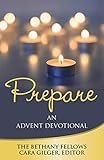 Prepare: An Advent Devotional by 