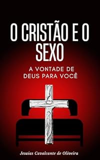 Livro O Cristão e o Sexo