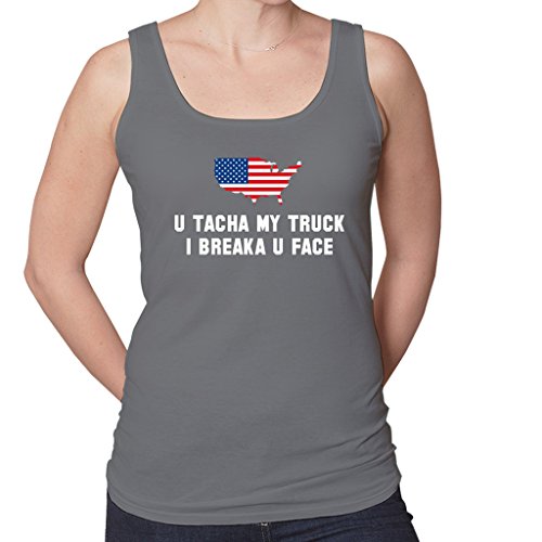 U TACHA MY TRUCK I BREAKA U FACE USA America Women's Tank Top Shirt