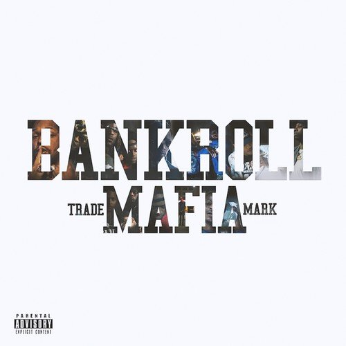 Bankroll Mafia - Out My Face Lyrics - Zortam Music