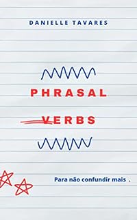 Livro Phrasal Verbs: Para não confundir mais