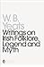 Writings on Irish Folklore, Legend, and Myth (Penguin Twentieth-Century Classics) by William Butler Yeats