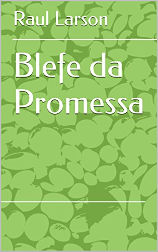 Blefe da Promessa (Portuguese Edition)