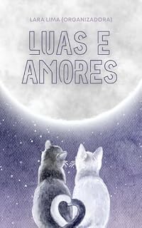 Livro Luas e Amores
