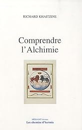 Comprendre l'alchimie