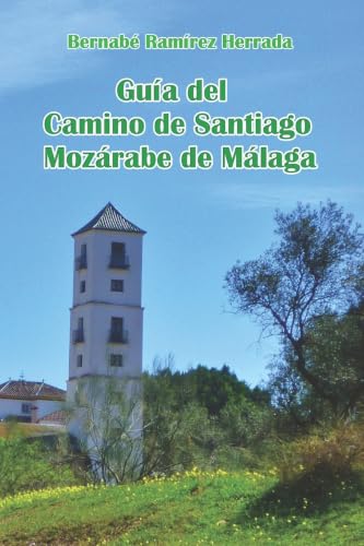 Camino de Santiago Mozárabe de Málaga