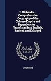 L. Richard's ... Comprehensive Geography of the Chinese Empire and Dependencies ... Translated Into English, Revised and Enlarged by