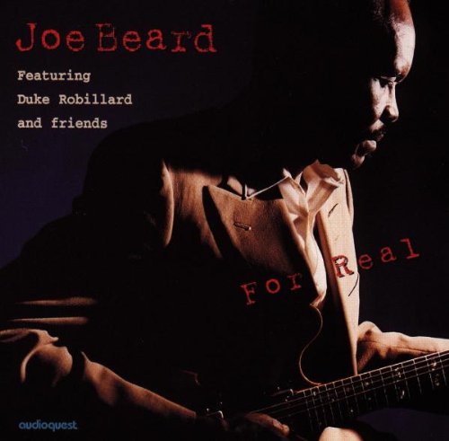 Joe Beard & Duke Robillard - For Real - Zortam Music
