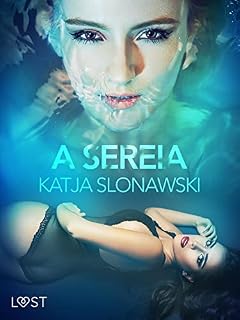Livro A Sereia - Conto Erótico (LUST)