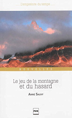 Le  jeu de la montagne et du hasard