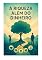 Livro A RIQUEZA ALÉM DO DINHEIRO