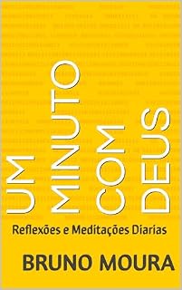 Livro Um minuto com Deus: Reflexões e Meditações Diarias
