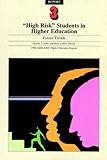 High Risk Students Future 1990 Vol. 19 : Future Trends, Jones, Dionne J. and Watson, Betty C., 1878380001