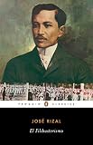 El Filibusterismo (Penguin Classics) by Jose Rizal, Harold Augenbraum