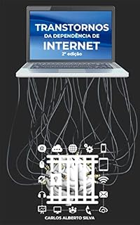 Livro TRANSTORNOS DA DEPENDÊNCIA DE INTERNET