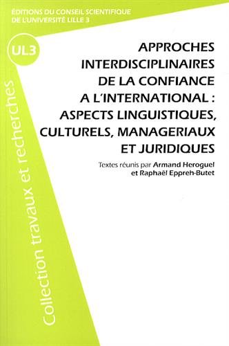 Approches interdisciplinaires de la confiance à l'international