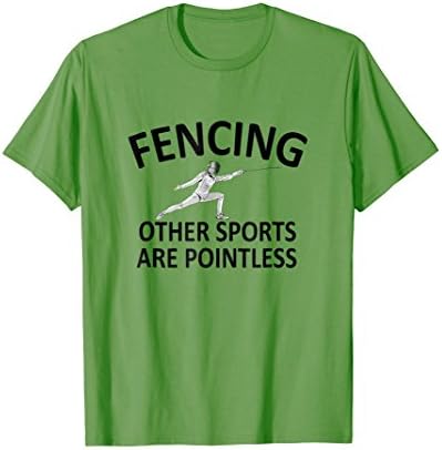 Mens Fencing Other Sports Are Pointless Fencing T-Shirt Medium Grass
