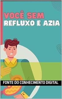 Livro Voce sem refluxo ou Azia