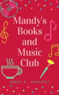 Livro Mandy's Books and Music Club: Café, arte, caos e amor em uma esquina esquecida