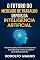 Livro O Futuro do Mercado de Trabalho Depois da Inteligência Artificial (Desperte Seu Potencial – Prosperidade, Sucesso e Transformação Pessoal Livro 11)