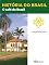 Livro História do Brasil - Livro II - O Café Do Brasil A Lei De Terras (1850)