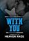 Livro WITH YOU: Um conto da melhor amiga do Quarterback (Garotos do Bruins Livro 3)