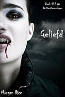 Geliefd (Boek #2 Van De Vampierverslagen)