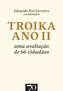 Livro Troika Ano II. Uma avaliação de 66 cidadãos