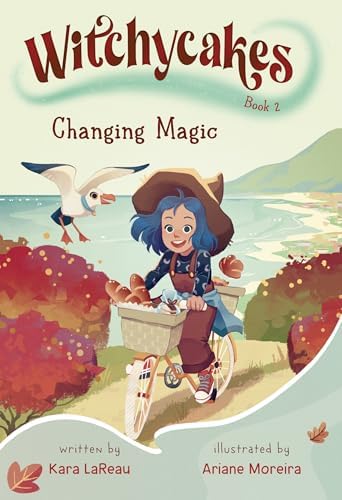 Amazon.com: Witchycakes #2: Changing Magic: 9780593812297: LaReau