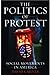 The Politics of Protest: Social Movements in America