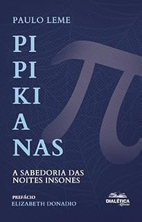 Livro Pipikianas: A Sabedoria das Noites Insones
