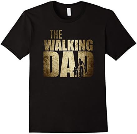 Mens The Walking Dad T-shirt - Gifts for Father's Day 2017 Large Black