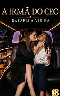 Livro A irmã do CEO (Amores do Passado)