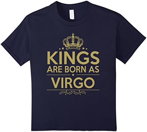 Kids Kings Are Born As Virgo T-shirt Gold Foil Edition Birthday 6 Navy