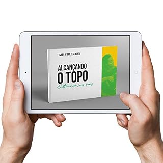 Livro Alcançando o Topo: Cultivando Seus Dons (Descoberta Livro 6)