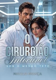 Livro O cirurgião intocável: sob o mesmo teto
