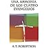 Una Armonia De Los Cuatro Evangelios A T Robertson Pdf Free