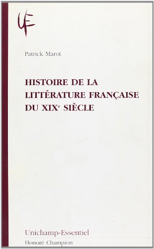 Histoire de la littérature française du XIXe siècle