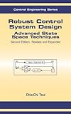 Robust Control System Design : Advanced State Space Techniques, Tsui, Chia-Chi, 0824748697