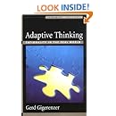 Adaptive Thinking: Rationality in the Real World (Evolution and Cognition)